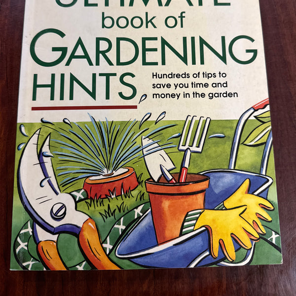 The Ultimate Book of Gardening Hints cover