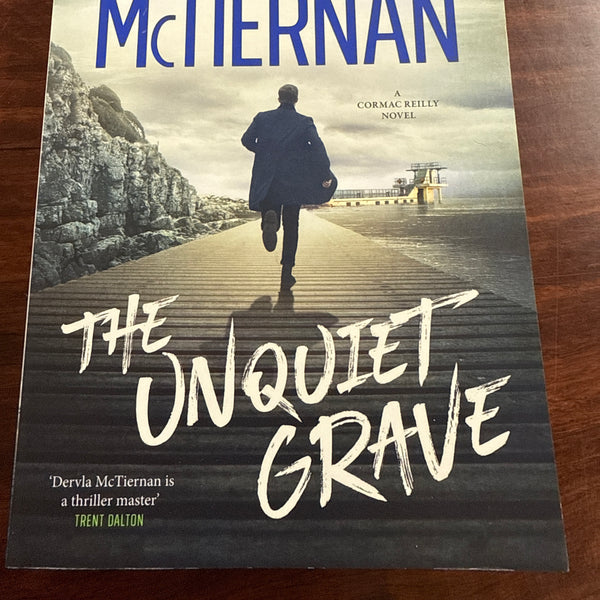 Dervla McTiernan The Unquiet Grave front cover