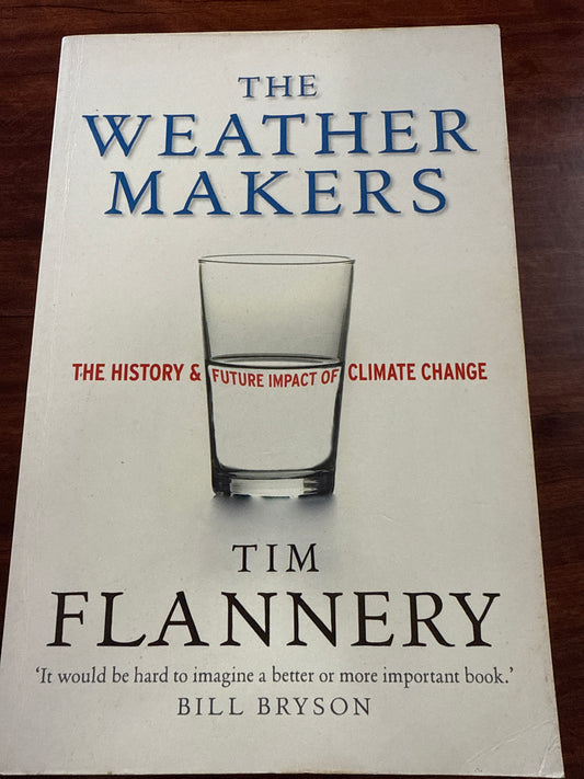 Tim Flannery The Weather Makers cover