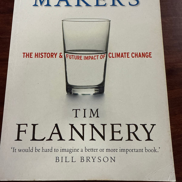 Tim Flannery The Weather Makers cover