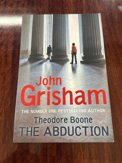 Theodore Boone: Book2: The Abduction