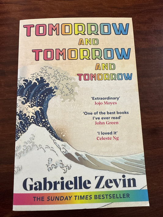 Gabrielle Zevin Tomorrow, and Tomorrow, and Tomorrow cover image