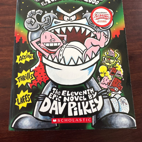 Dav Pilkey Captain Underpants and the Tyrannical Retaliation of the Turbo Toilet 2000 front cover image