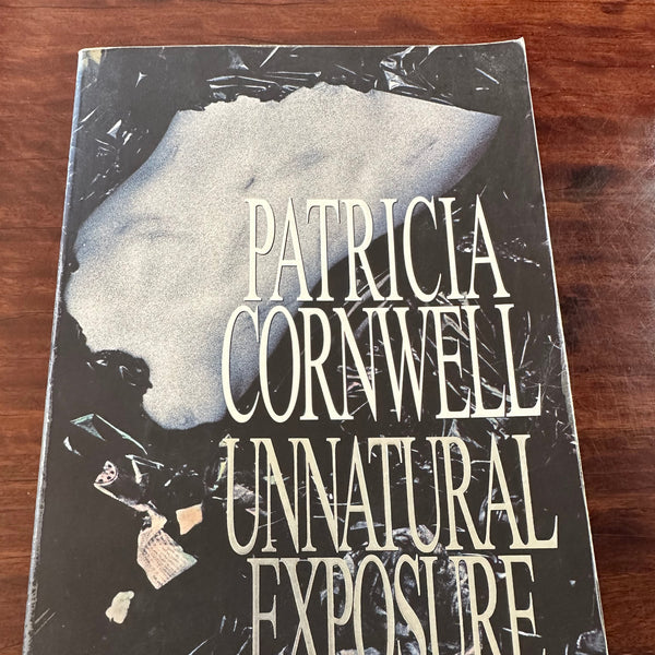 Patricia Cornwell Unnatural Exposure front cover image