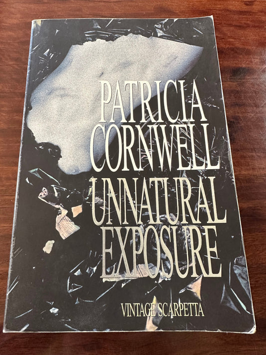 Patricia Cornwell Unnatural Exposure front cover image