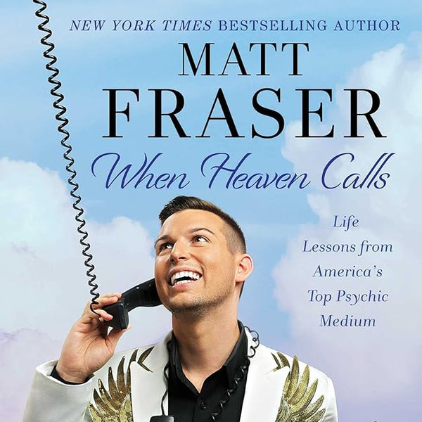 When Heaven Calls: Life Lessons from America's Top Psychic Medium cover image