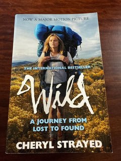 Wild: A Journey from Lost to Found