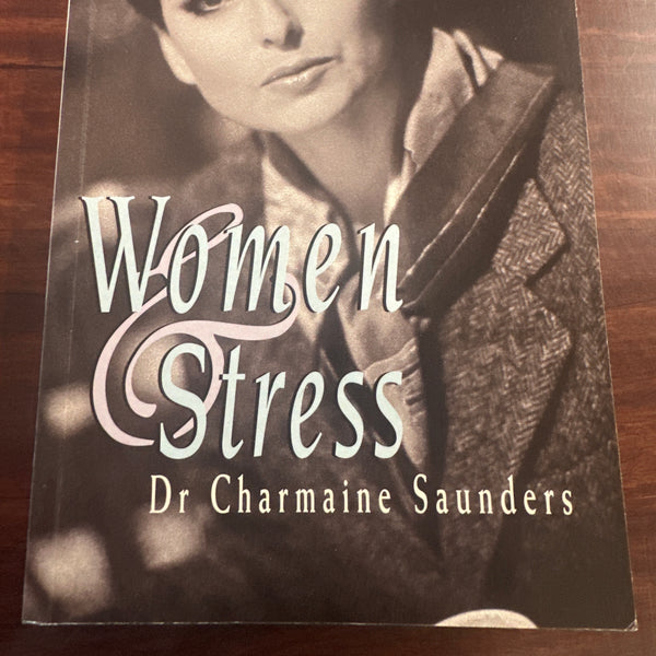 Dr Charmaine Saunders Women and Stress front cover image