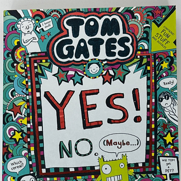 Liz Pichon Yes! No (Maybe) (Tom Gates #8) front cover used books